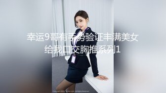 极品反差婊清纯轻素颜无美颜的极品美人，爱吃男友大屌，技术一流十分娴熟，最后吞精入腹，太淫荡了！