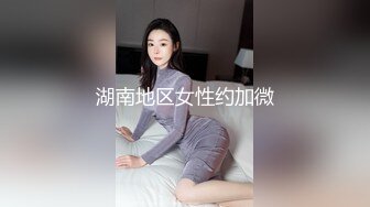 良家人妻发骚了，【推油少年】，偷拍，找异性按摩，极品一线天粉穴，被其他男人操好爽啊